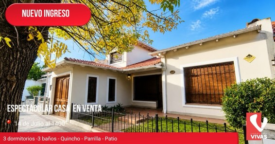 Hermosa casa en 14 de Julio al 1400
